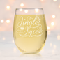 Jingle Juice Etched Stemless Wine Glass 20.5oz | Christmas Wine Glasses - Expressive DeZien 