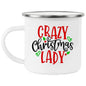 Crazy Christmas Lady Enamel Camping Mug - Expressive DeZien 