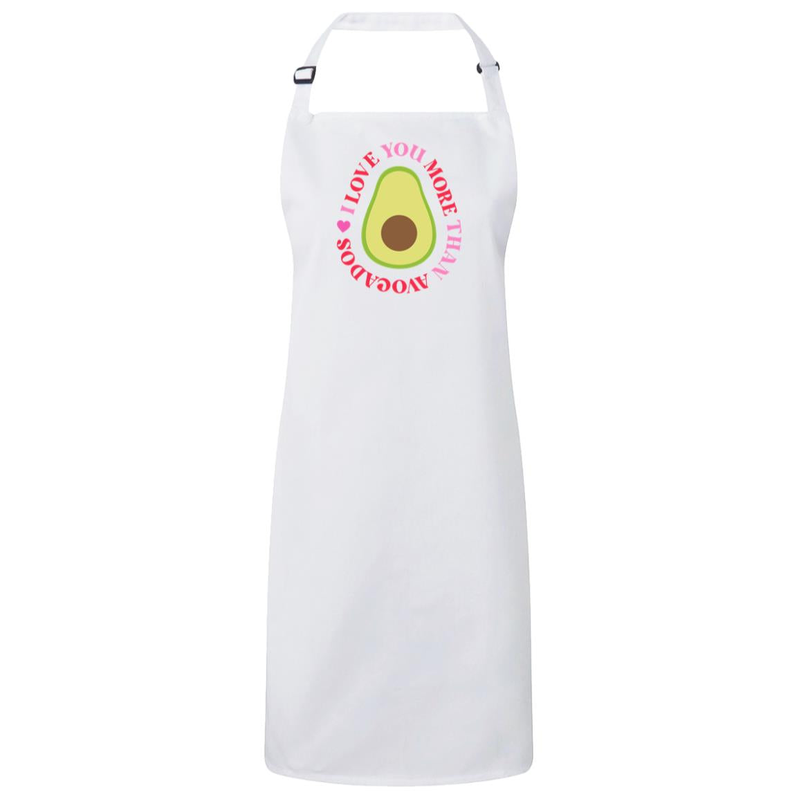 I Love You More Than Avocados Love Apron - Expressive DeZien 