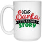 Dear Santa Christmas Mug 15 oz. White Mug - Expressive DeZien 