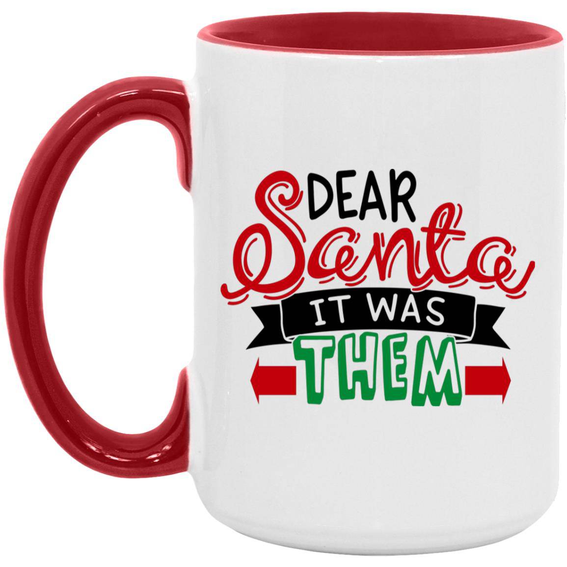 Dear Santa Christmas Mug 15oz. Accent Mug - Expressive DeZien 