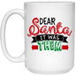 Dear Santa Christmas Mug 15 oz. White Mug - Expressive DeZien 